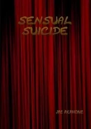 Sensual Suicide