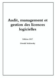 Audit, management et gestion des licences logicielles