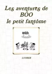 Les aventures de BOO, le petit fantôme