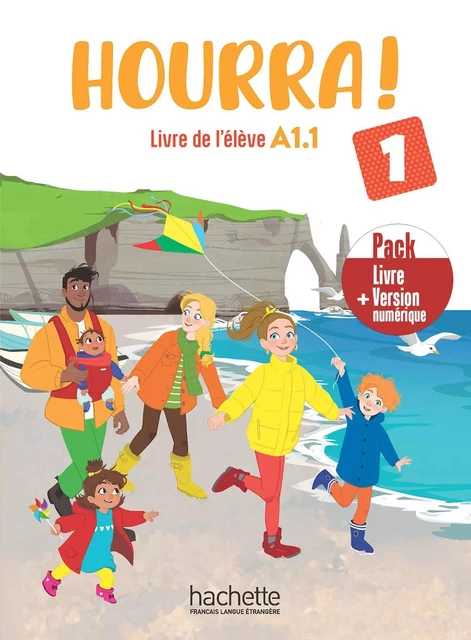 Hourra ! 1 - Pack Livre de l'élève + Version numérique (A1.1) - Hugues Denisot - HACHETTE FLE