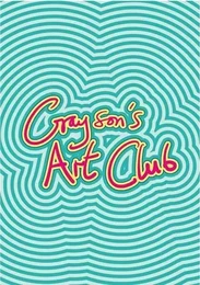 Grayson's Art Club: The Exhibition Volume 2 /anglais