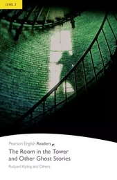 The Room in the Tower and Other Ghost Stories