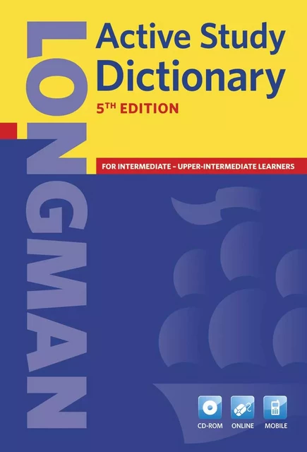 LONGMAN ACTIVE STUDY DICTIONARY 5E ED -  LONGMAN - PEARSON