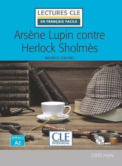 Arsène Lupin contre Herlock Sholmes + CD 2è éd. - Maurice Leblanc - Nathan