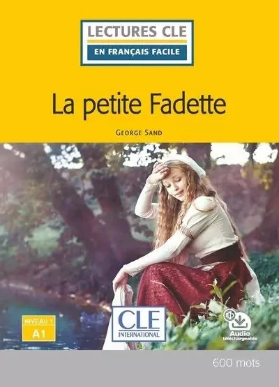 LCFF La petite fadette niveau A1 2è éd. - George Sand - Nathan