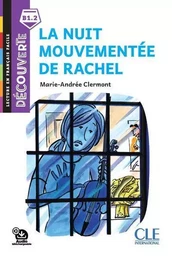 Découverte niveau 6 - La nuit mouvementée de Rachel 2ed