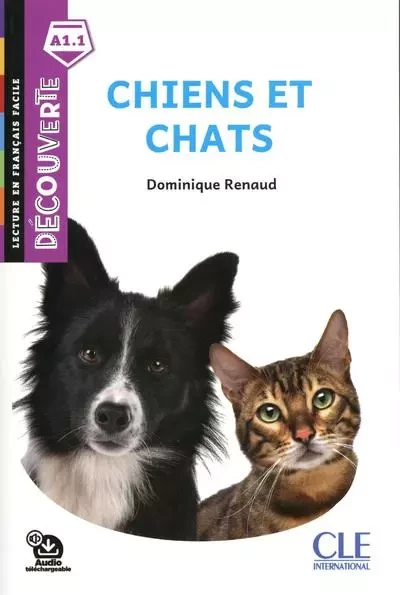 Découverte Chiens et chats niveau intro 2è éd. - Dominique Renaud - Nathan