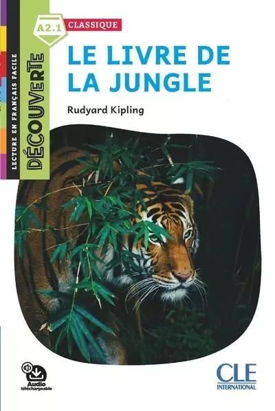 Le livre de la jungle - niveau A1 - Rudyard Kipling - Nathan