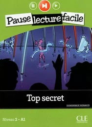 Pause lecture facile Top secret Niveau 2-A1 + CD audio