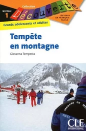 Découverte Tempête en montagne