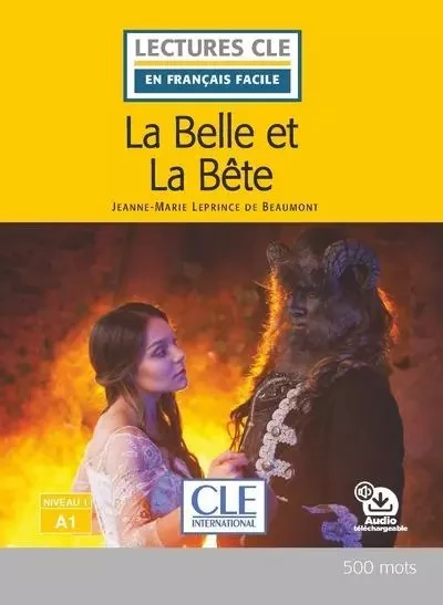 La belle et la bête - Niveau A1 - Jeanne-Marie Leprince de Beaumont - Nathan