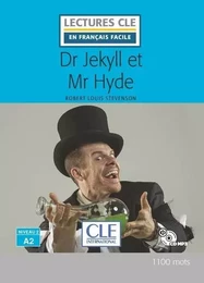 Lecture CLE - Dr Jekyll et Mr Hyde - niveau A2 + Cd audio