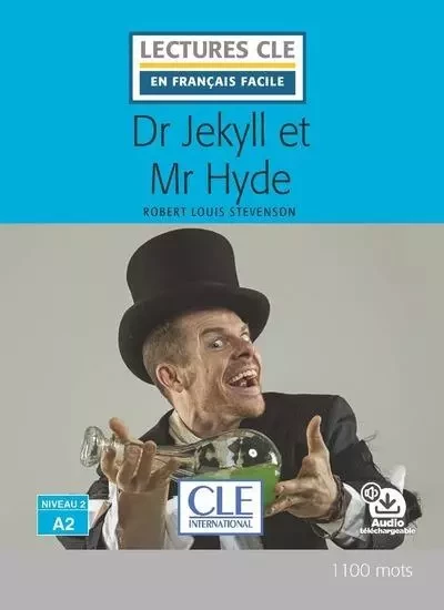 Lecture CLE Dr. Jekyll et Mr. Hyde niveau A2 - Robert Louis Stevenson - Nathan