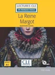 La reine Margot Niveau A1 + CD - Lecture CLE en français facile