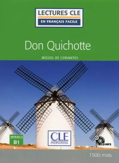 Lecture CLE en français facile Don Quichotte niveau B1 + CD - Miguel deCervantes Saavedra - Nathan