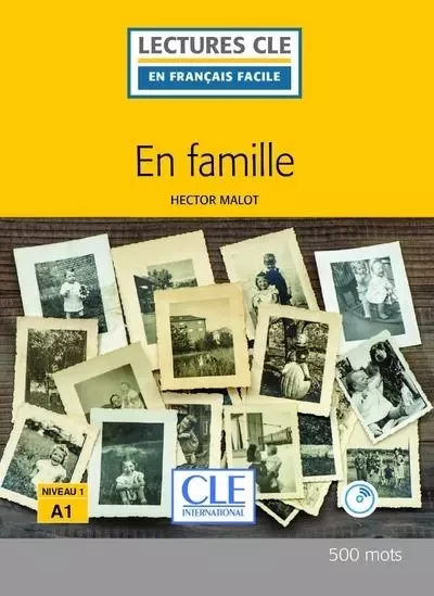 En famille Lecture FLE + CD 2ème édition - Hector Malot, Brigitte Faucard-Martinez - Nathan