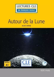 Autour de la lune Lecture FLE + CD 2ème édition