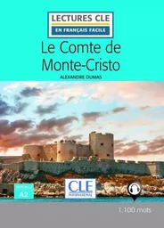 Le Comte de Monte cristo FLE Lecture 2è édition