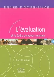 L'evaluation et le cadre europeen commun nouvelleedition