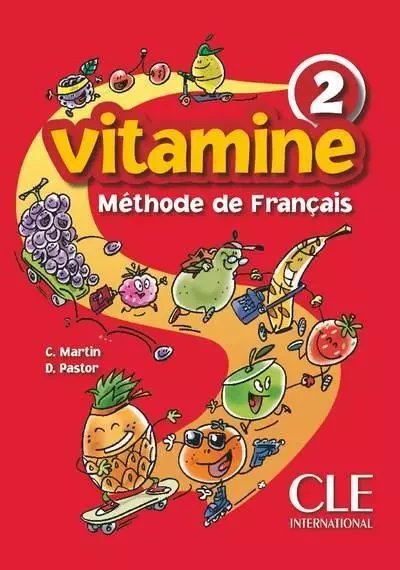 Vitamine 2 eleve - de francais - Carmen Martin, Dolorès Pastor - Nathan