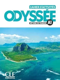 Odyssée Niveau A1 - Cahier d'activités