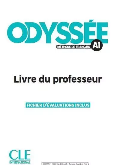 Odyssée livre du professeur niveau A1 - D. Abi Mansour, A. Soucé, P. Fenoglio, K. Papin, M. Vergues, S. Anthony - Nathan