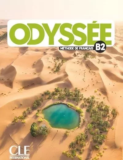 Odyssée - Niveau B2 - Elève - O. Quévreux, Fabien Delcambre, Fabien Olivry, S. Anthony, A. Soucé, T. Heranic, L. Redmond - Nathan