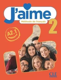 J'aime niveau 2 livre de l'élève