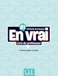 En vrai livre du professeur niveau B1