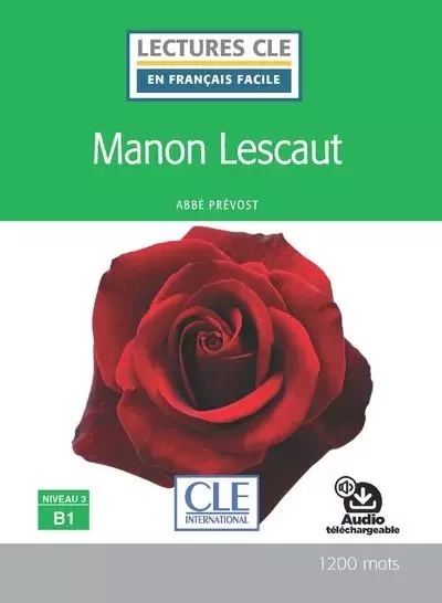 Lecture Manon Lescaut niveau B1 - Abbé Prévost - Nathan