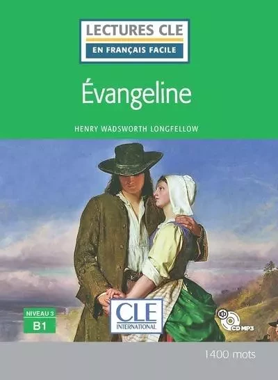 Lecture Evangeline + CD audio - Henry Wadsworth Longfellow - Nathan