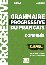 Grammaire progressive du français niveau avancé corrigés + appli 3ed