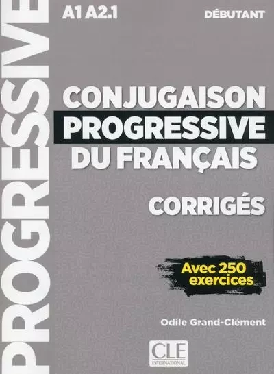 Conjugaison progressive débutant corrigés NC - Odile Grand-Clément - Nathan