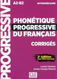 Phonétique progressive du français A2-B2 Intermédiaire 2e édition