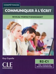 Mieux communiquer par écrit FLE niveau C1