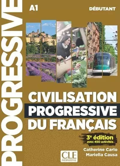 Civilisation progressive du français débutant + livre web + CD 2ed - Catherine Carlo, Mariella Causa - Nathan