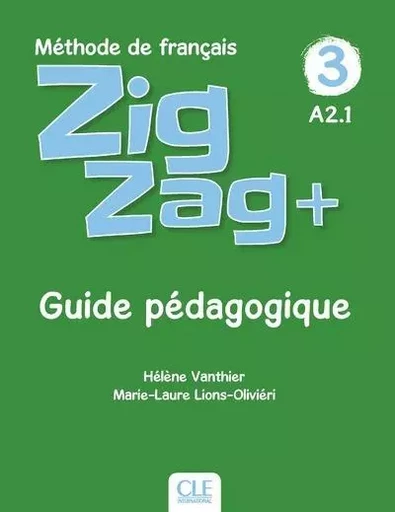 Zigzag plus - Niveau 3 - Guide pédagogique - Hélène Vanthier - Nathan