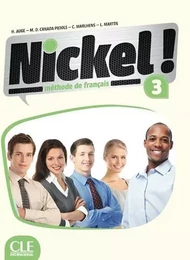 Nickel niveau A3 Manuel de l'élève + Dvd