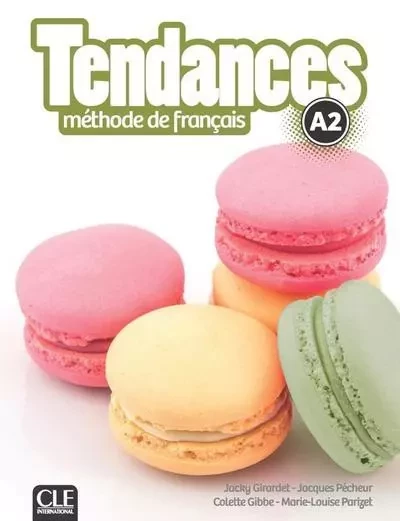 Tendances FLE Niveau A2 Manuel élève + DVD - Jacky Girardet, Jacques Pécheur, Colette Gibbe, Marie-Louise Parizet - Nathan