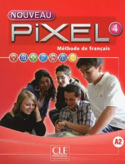 Nouveau Pixel fle niveau 4 élève + DVD Rom - Sylvie Schmitt - Nathan