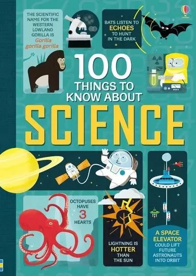 100 things to know about science -  Collectif - Usborne catalogue anglais