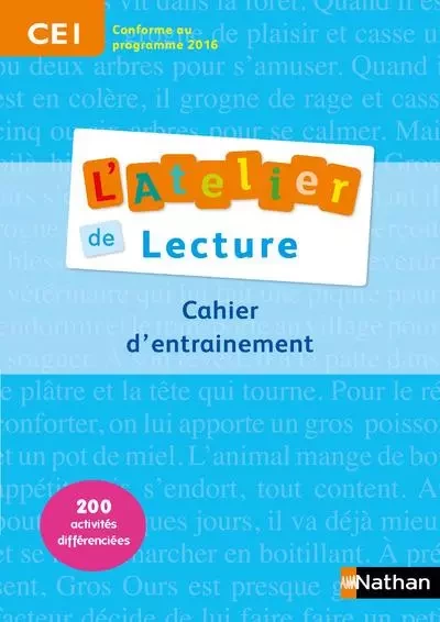 L'Atelier de lecture - Cahier d'entrainement - CE1 - Alain Bentolila,  COLLECTIF GRF, Olivier Dartois, Martine Descouens, Paul-Luc Médard, Jean Mesnager - Nathan