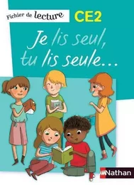 Je lis seul, Tu lis seule - Ficher élève - CE2