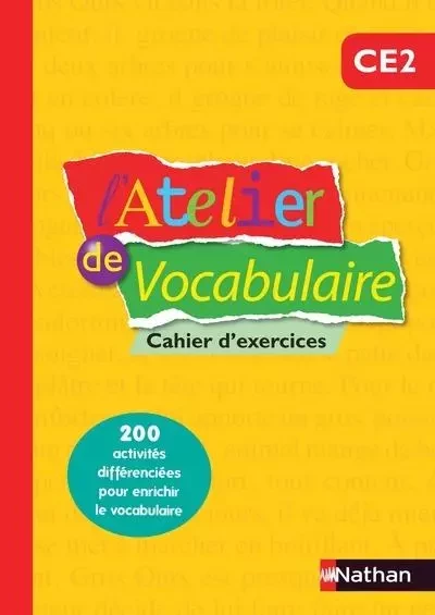 L'Atelier de Vocabulaire - cahier exercices - CE2 - Marianne André-Kérébel, La Haye Fanny de, Marie-Christine Pellé - Nathan