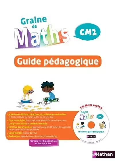 Graine de Maths - Guide pédagogique CM2 - 2017 -  COLLECTIF GRF - Nathan