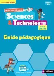 Sciences et Technologie cycle 3 CM1-CM2 - Guide pédagogique