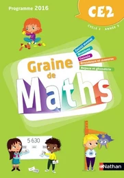 Graine de Maths - Manuel CE2 - 2018