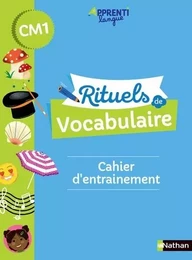 Rituels de vocabulaire CM1 - Cahier d'entrainement