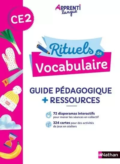 Rituels de vocabulaire - Guide pédagogique + Ressources CE2 - Marianne André-Kérébel, Marie-Christine Pellé - Nathan