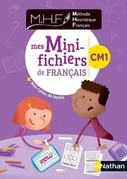 MHF - Mes Mini-fichiers de Fançais CM1